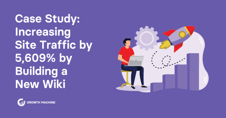 Case Study: Increasing Site Traffic by 5,609% by Building a New Wiki
