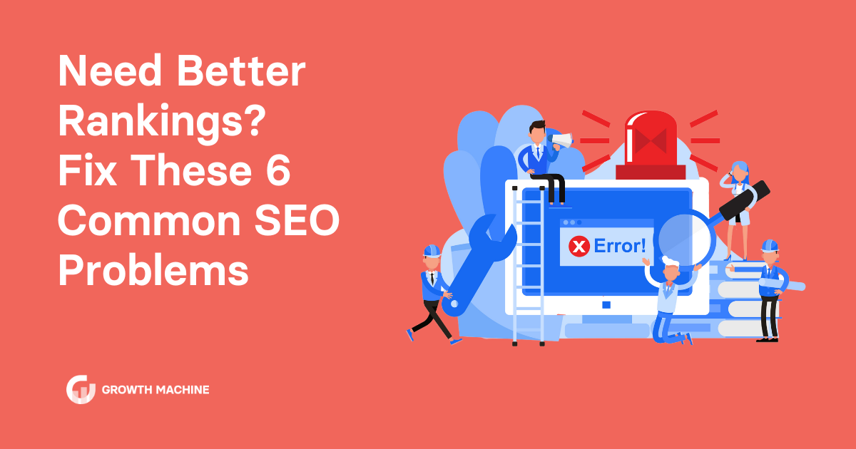 SEO Problems: Graphic of a team fixing errors on a website